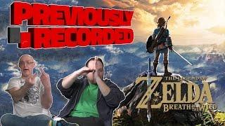 Previously Recorded - The Legend of Zelda: Breath of the Wild