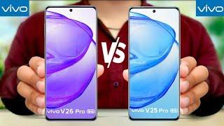 Vivo V26 Pro 5G vs Vivo V25 Pro 5G || Vivo V25 Pro 5G vs Vivo V26 Pro 5G