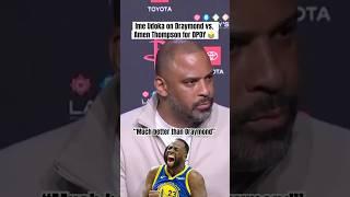 Ime had jokes for Draymond 