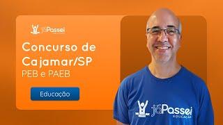 Concurso de Cajamar/SP - PEB I e PAEB | Análise do Edital  | JáPassei