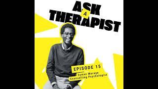 Ask-A-Therapist Ep 15 - My Partner's Too Broke For Me