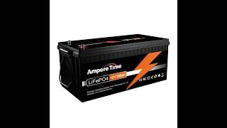 Problem! Ampere Time Battery 12V 200AH LiFePO4 - Part #1