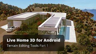 Terrain Editing Tools Part 1 - Live Home 3D for Android Tutorial