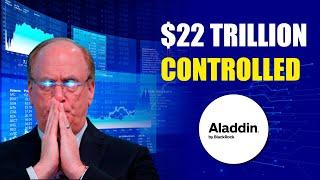 Uncovering How BLACKROCK ALADDIN is Changing the World Economy!