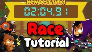 BTD6 Race Tutorial / guide |  Speedy Logs