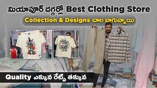 Best Premium Quality Clothes Store at Miyapur, Hyderabad