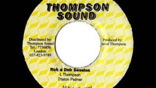 TRISTAN PALMER + U BROWN - Rub a dub session + rock to the riddim (1983 Thompson sound)