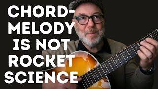 CHORD-MELODY Is Not Rocket Science