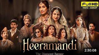 Heeramandi: The Diamond Bazaar | Season 1 Episodes 1–4 in Hindi | 2024 Released Hindi Dubbed Movie