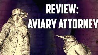 Aviary Attorney - Review (GuardianGamers)