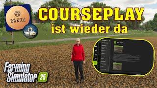 LS 25   Modvorstellung   - COURSEPLAY   ist wieder da