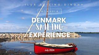 Ilur Sailing Dinghy 'Nomvula' | Denmark Sailing Experience  | July 2024