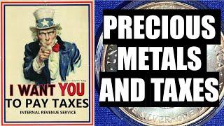 How To Pay Taxes On Gold, Silver, Platinum, And Precious Metals