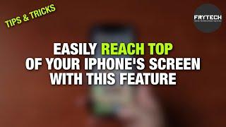 How to reach TOP of your iPhone EASILY [iOS Tips&Tricks by Frytech]