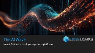 AI Wave - New AI features in employee experience platforms