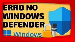 [Passo a Passo] O WINDOWS DEFENDER NÃO ABRE / SEGURANÇA DO WINDOWS - Como resolver