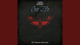 One Life (OST "Specter: Black Out")