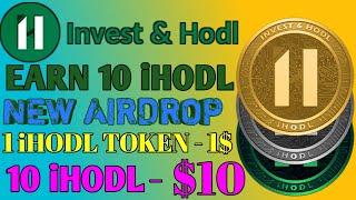 Invest & Hodl New Airdrop 2021 Earn iHODL Token Free Cryptocurrency Rupee Loot |Gyanshadow