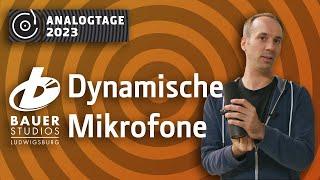 Analogtage 2023 - Bauer Studios: Dynamische Mikrofone