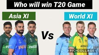 Asia XI vs World XI Playing 11. Who Will Win The Match.Cricket Talk Show|