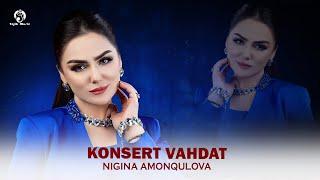 Нигина Амонкулова - Концерт Вахдат / Nigina Amonqulova - Konsert Vahdat