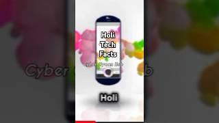 Happy Holi   #cybersecurity #aitech #technews #shorts #shortvideo #short #tech #futuretech #facts