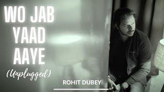 Wo Jab Yaad Aye (Rendition) |  Rohit Dubey | Tribute to Mohammad Rafi sahab |