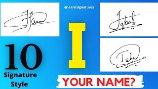 I letter Alphabet signature style. I Signature of your name, How to style, design your name.