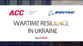 Wartime Resilience in Ukraine. Boeing