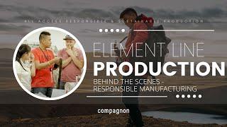 Element Line Manufacturing - Behind the scenes