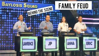 Baylosis Squad Lumaro sa FAMILY FEUD / Behind The Scene