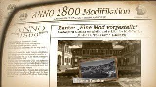 Anno 1800 Eine Mod vorgestellt! Enbesa Tourism! / Timeline / Review Deutsch