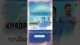khadrai blast 3 | New pahari Song | Deep khadrai