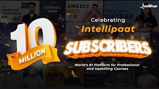 Celebrating 10 Million YouTube Subscribers | Intellipaat