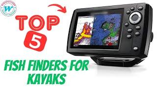 Best Fish Finders for Kayaks buying guide | Top 5 Fish Finders for Kayaks