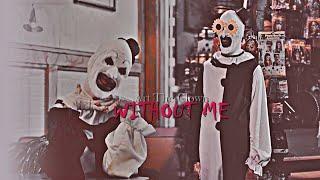 Art The Clown | Without Me