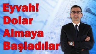 Eyvah! Dolar Almaya Başladılar! Altın ve Borsa Nereye Gidiyor?