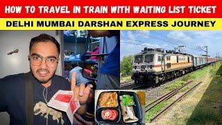 How to Travel in Waiting List Ticket?? | 12494 Darshan Express Train Journey