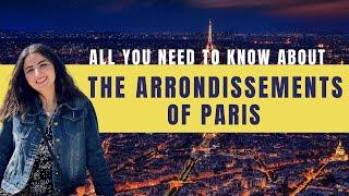 A Local’s Guide to the Arrondissements of Paris