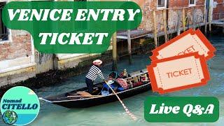 Entry ticket to Venice and new transportation fares - all we know so far