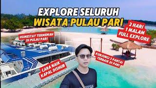 VLOG WISATA PULAU PARI PULAU SERIBU 2 HARI 1 MALAM