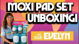 Moxi Pad Set Unboxing with Evelyn