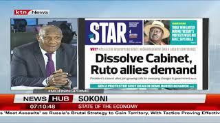 Sokoni: Dissolve Cabinet, Ruto allies demand | Morning Prime