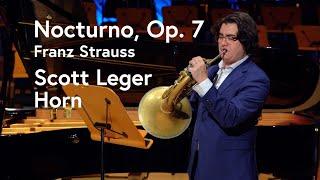 Franz Strauss, Nocturno Op. 7 | Scott Leger, Horn and Wesley Ducote, Piano