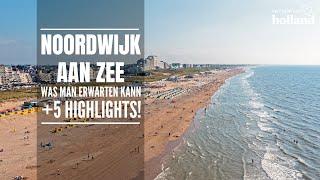 NOORDWIJK AAN ZEE  Was man erwarten kann + 5 Highlights! | Verruecktnachholland.de 