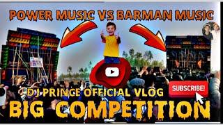 Power Music vs Barman Music Competition 2025  ||#powermusic​ #barmanmusic​ #viralvideo