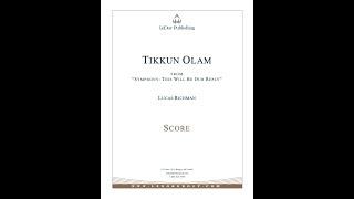 "Tikkun Olam (Heal the World)" by Lucas Richman (Performed by The Plainfield Symphony)