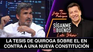 SLB. Darío Quiroga entregó su análisis tras el triunfo del "En Contra"