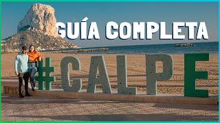 QUÉ VER en CALPE ｜ COSTA BLANCA ALICANTE