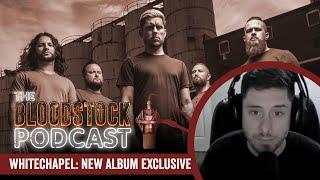 Exclusive Whitechapel Interview on Deathcore, New Album and More | Bloodstock Official Podcast